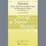 Download or print Sanctus (from The World Beloved: A Bluegrass Mass) Sheet Music Printable PDF 15-page score for Concert / arranged SATB Choir SKU: 418988.