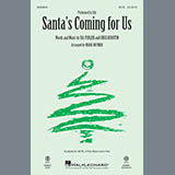 Download or print Santa's Coming For Us (arr. Mark Brymer) Sheet Music Printable PDF 13-page score for Christmas / arranged 3-Part Mixed Choir SKU: 253653.