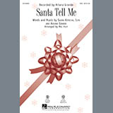 Download or print Santa Tell Me (Arr. Mac Huff) Sheet Music Printable PDF 11-page score for Christmas / arranged SSA Choir SKU: 160626.