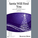 Download or print Santa Will Find You Sheet Music Printable PDF 11-page score for Pop / arranged SATB Choir SKU: 180498.