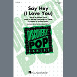 Download or print Michael Franti & Spearhead feat. Cherine Anderson Say Hey (I Love You) (arr. Audrey Snyder) Sheet Music Printable PDF 14-page score for Pop / arranged 3-Part Mixed Choir SKU: 1394833.