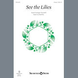 Download or print See The Lilies Sheet Music Printable PDF 10-page score for Festival / arranged Unison Choir SKU: 177035.
