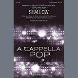 Download or print Shallow (from A Star Is Born) (arr. Audrey Snyder) Sheet Music Printable PDF 15-page score for Pop / arranged SATB Choir SKU: 1143971.