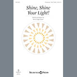 Download or print Shine, Shine Your Light! Sheet Music Printable PDF 7-page score for Children / arranged Unison Choir SKU: 177285.