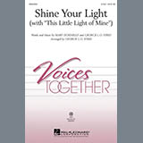 Download or print Shine Your Light (with This Little Light Of Mine) Sheet Music Printable PDF 6-page score for Inspirational / arranged 2-Part Choir SKU: 289403.
