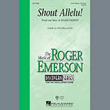 Download or print Shout Allelu! Sheet Music Printable PDF 4-page score for Festival / arranged 3-Part Mixed Choir SKU: 151442.