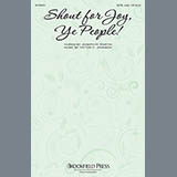 Download or print Shout For Joy, Ye People Sheet Music Printable PDF 11-page score for Sacred / arranged Choir SKU: 159007.