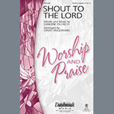 Download or print Shout To The Lord Sheet Music Printable PDF 17-page score for Gospel / arranged SATB Choir SKU: 189854.
