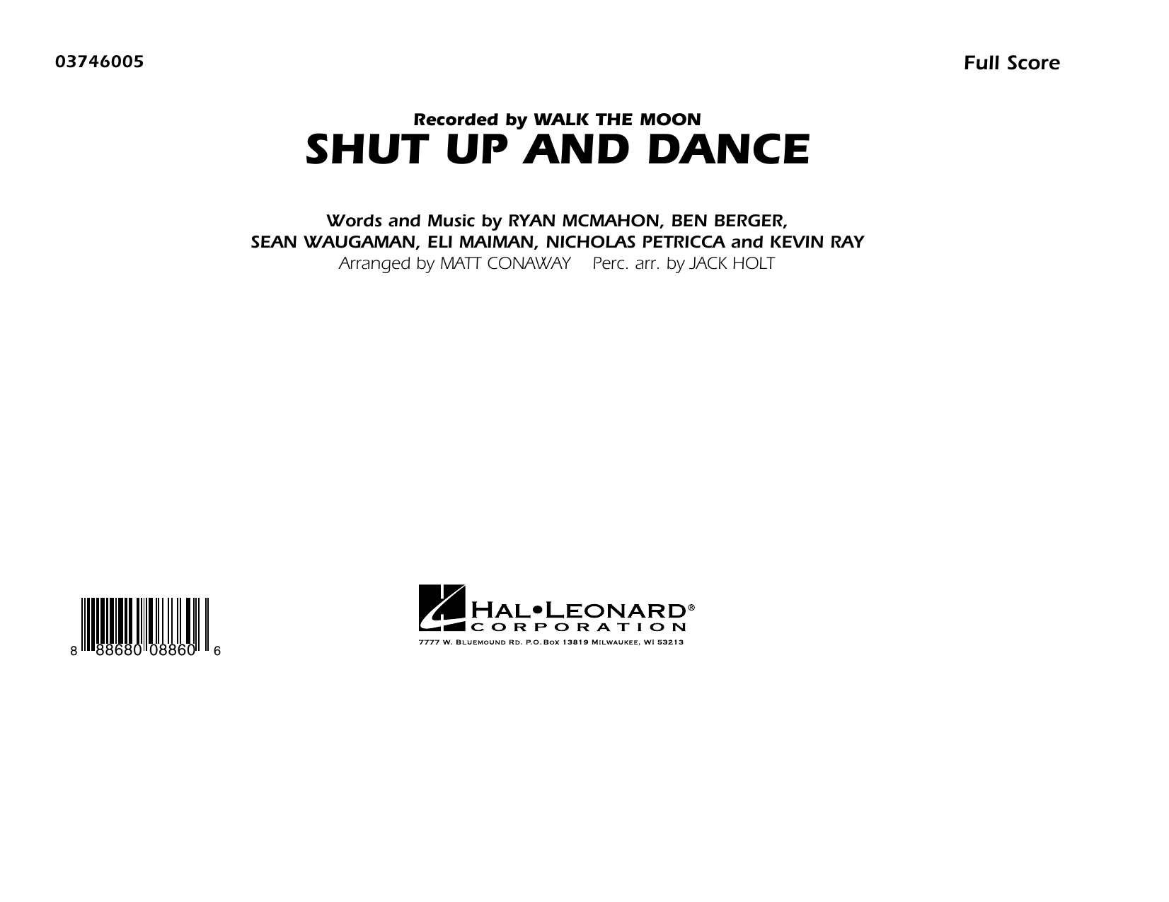 Download Walk The Moon Shut Up and Dance (Arr. Matt Conaway) - Sheet Music