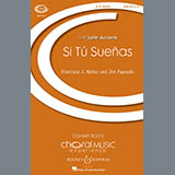Download or print Si Tu Suenas Sheet Music Printable PDF 15-page score for Concert / arranged SATB Choir SKU: 251017.