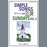 Download or print Simple Songs for Slim Sundays, Volume 2 Sheet Music Printable PDF 79-page score for Sacred / arranged Choir SKU: 1371915.