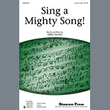 Download or print Sing A Mighty Song! Sheet Music Printable PDF 14-page score for Festival / arranged 3-Part Mixed Choir SKU: 76488.