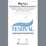 Download or print Sing (Choral Highlights) Sheet Music Printable PDF 27-page score for Pop / arranged 2-Part Choir SKU: 186143.