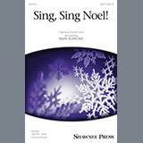 Download or print Sing, Sing Noel! Sheet Music Printable PDF 19-page score for Christmas / arranged SATB Choir SKU: 250333.