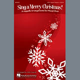 Download or print Sing A Merry Christmas! Sheet Music Printable PDF 19-page score for Christmas / arranged SATB Choir SKU: 284352.