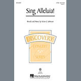 Download or print Sing Alleluia! Sheet Music Printable PDF 6-page score for Concert / arranged 2-Part Choir SKU: 158503.