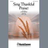 Download or print Sing Thankful Praise! Sheet Music Printable PDF 7-page score for Concert / arranged SATB Choir SKU: 81277.