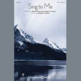 Download or print Sing To Me Sheet Music Printable PDF 14-page score for Sacred / arranged SATB Choir SKU: 426352.