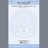 Download or print Sing Unto God Sheet Music Printable PDF 12-page score for Concert / arranged SATB Choir SKU: 89686.
