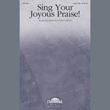 Download or print Sing Your Joyous Praise! Sheet Music Printable PDF 2-page score for Sacred / arranged SATB Choir SKU: 407494.