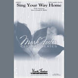 Download or print Sing Your Way Home Sheet Music Printable PDF 3-page score for Concert / arranged TTBB Choir SKU: 407598.