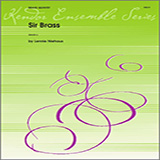 Download or print Sir Brass - 1st Bb Trumpet Sheet Music Printable PDF 2-page score for Concert / arranged Brass Ensemble SKU: 343197.
