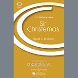 Download or print David Brunner Sir Christemas Sheet Music Printable PDF 13-page score for Christmas / arranged 3-Part Treble Choir SKU: 71282.