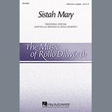 Download or print Sistah Mary Sheet Music Printable PDF 10-page score for Concert / arranged SATB Choir SKU: 97466.