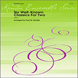 Download or print Six Well-Known Classics For Two Sheet Music Printable PDF 7-page score for Classical / arranged Brass Ensemble SKU: 124815.