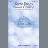 Download or print Some Things Never Change Sheet Music Printable PDF 15-page score for Sacred / arranged SATB Choir SKU: 476785.