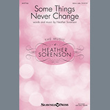 Download or print Some Things Never Change Sheet Music Printable PDF 15-page score for Sacred / arranged SSA Choir SKU: 476817.
