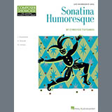 Download or print Sonatina Humoresque Sheet Music Printable PDF 15-page score for Classical / arranged Educational Piano SKU: 69110.