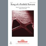 Download or print Song Of A Faithful Servant Sheet Music Printable PDF 15-page score for Romantic / arranged SATB Choir SKU: 296284.