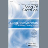 Download or print Song Of Gratitude Sheet Music Printable PDF 9-page score for Festival / arranged SATB Choir SKU: 166707.