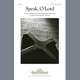 Download or print Speak, O Lord Sheet Music Printable PDF 10-page score for Concert / arranged SATB Choir SKU: 80835.