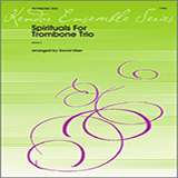 Download or print Spirituals For Trombone Trio - 1st Trombone Sheet Music Printable PDF 2-page score for Spiritual / arranged Brass Ensemble SKU: 341007.