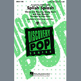 Download or print Splish Splash (arr. Kirby Shaw) Sheet Music Printable PDF 8-page score for Pop / arranged 3-Part Mixed Choir SKU: 438930.
