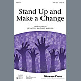 Download or print Stand Up And Make A Change Sheet Music Printable PDF 15-page score for Pop / arranged SATB Choir SKU: 77910.