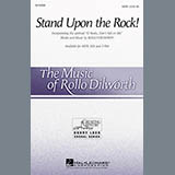 Download or print Stand Upon The Rock! Sheet Music Printable PDF 15-page score for Concert / arranged SATB Choir SKU: 282911.