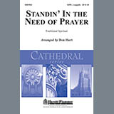 Download or print Standin' In The Need Of Prayer Sheet Music Printable PDF 5-page score for Concert / arranged SATB Choir SKU: 284413.