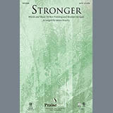 Download or print Stronger Sheet Music Printable PDF 9-page score for Christian / arranged SATB Choir SKU: 86249.