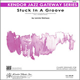 Download or print Stuck In A Groove - Baritone Sax Sheet Music Printable PDF 2-page score for Classical / arranged Jazz Ensemble SKU: 317885.