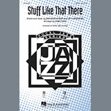 Download or print Stuff Like That There (arr. Kirby Shaw) Sheet Music Printable PDF 10-page score for Concert / arranged SATB Choir SKU: 79307.