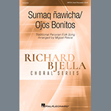 Download or print Sumaq Ñawicha/Ojos Bonitos (arr. Miguel Pesce) Sheet Music Printable PDF 13-page score for Festival / arranged Choir SKU: 1282299.