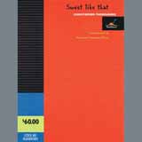 Download or print Sweet like that - Full Score Sheet Music Printable PDF 23-page score for Festival / arranged Concert Band SKU: 406260.
