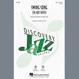 Download or print Swing Song (A Jazz Suite) Sheet Music Printable PDF 21-page score for Pop / arranged SAB Choir SKU: 173139.