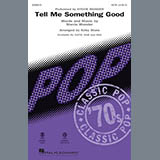 Download or print Tell Me Something Good (arr. Kirby Shaw) Sheet Music Printable PDF 11-page score for Funk / arranged SAB Choir SKU: 414627.