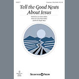 Download or print Tell The Good News About Jesus Sheet Music Printable PDF 2-page score for Children / arranged Unison Choir SKU: 152235.