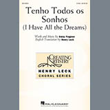 Download or print Tenho Todos Os Sonhos (I Have All the Dreams) Sheet Music Printable PDF 23-page score for Concert / arranged 2-Part Choir SKU: 426700.