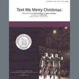 Download or print Text Me Merry Christmas (arr. Adam Scott) Sheet Music Printable PDF 8-page score for Barbershop / arranged SATB Choir SKU: 450599.